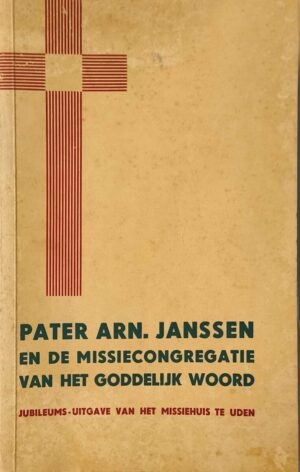 Pater A.R.N. Jansen en de missiecongregatie van het Goddelijk woord 1936